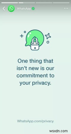WhatsApp đảm bảo với người dùng về cam kết của nó đối với quyền riêng tư của bạn 