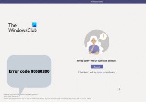 Sửa mã lỗi Microsoft Teams 80080300 đúng cách 