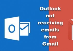 Outlook không nhận được email từ Gmail 