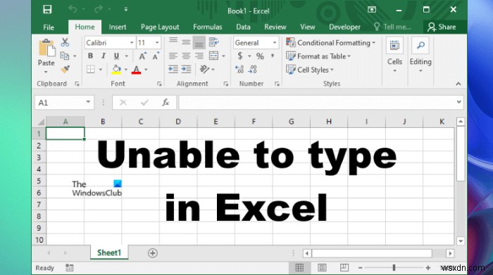 Không thể nhập số hoặc nhập dữ liệu vào ô Excel 
