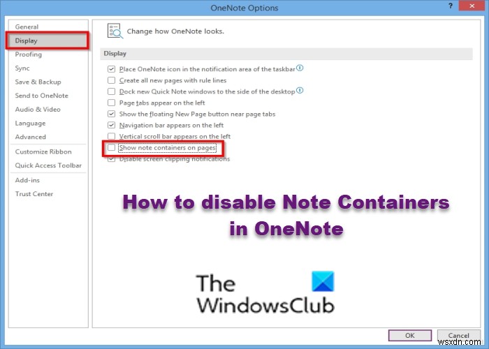 Cách tắt Vùng chứa Ghi chú trong OneNote 