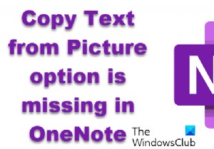 Tùy chọn OneNote Copy Text from Picture bị thiếu 