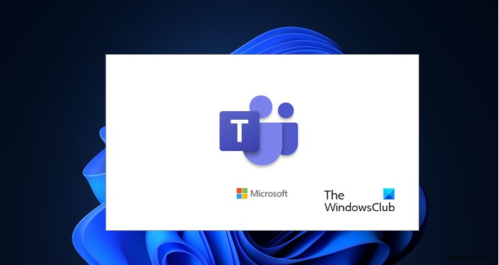 Microsoft Teams tiếp tục quay, đang tải hoặc ở trạng thái chờ 