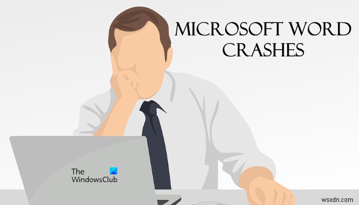 Microsoft Word tiếp tục gặp sự cố trên Windows 11/10 
