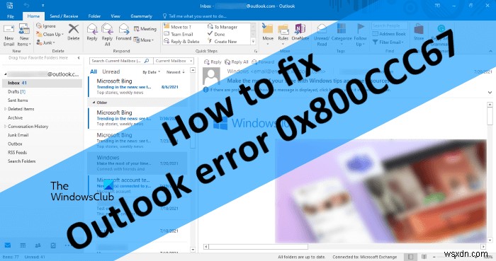 Cách khắc phục lỗi Outlook 0x800CCC67 