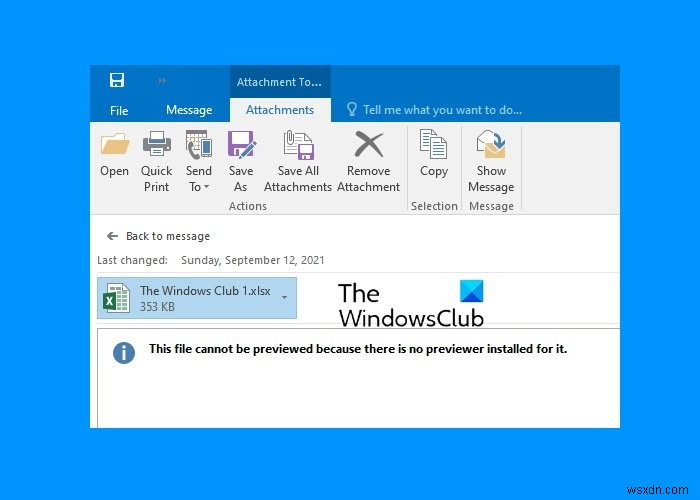 Khắc phục Không thể xem trước tệp này do lỗi trong Outlook 