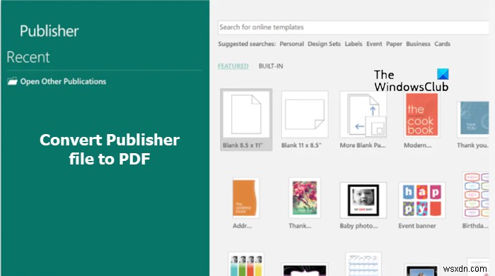 Cách chuyển đổi tệp Publisher sang PDF 