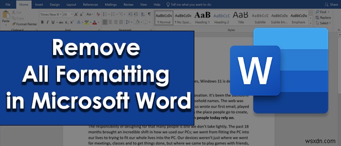 Cách xóa tất cả Định dạng trong Microsoft Word 