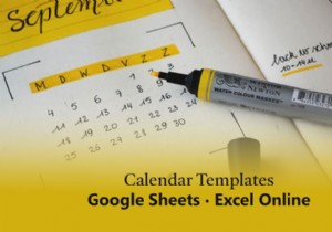 Các mẫu Google Trang tính và Lịch Excel Trực tuyến tốt nhất 