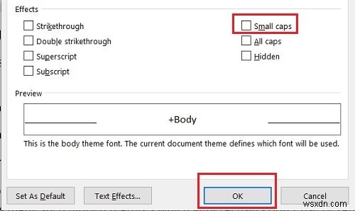 Cách thực hiện Small Caps trong Microsoft Word