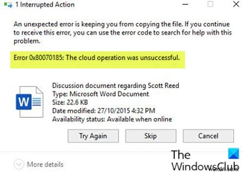 Lỗi OneDrive 0x80070185, Hoạt động trên đám mây không thành công 