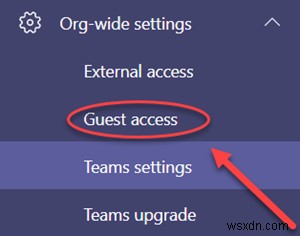 Cách bật hoặc tắt Quyền truy cập Khách của Microsoft Teams 