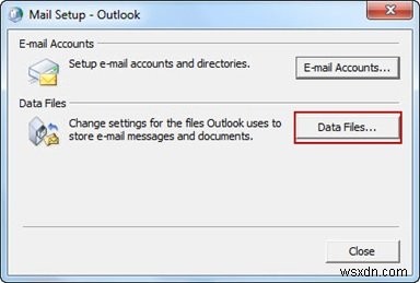 Lỗi 0x8004010F, không thể truy cập tệp dữ liệu Outlook 