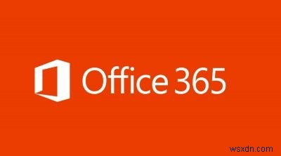 Yêu cầu hệ thống đối với Office 365 và Office 2019 