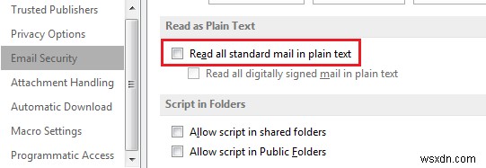 Cách xem và đọc tất cả thư chuẩn ở dạng văn bản thuần túy trong Microsoft Outlook 