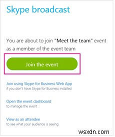 Cách quản lý sự kiện phát sóng cuộc họp Skype 