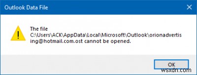 Thông báo không thể mở tệp trong Outlook - Tệp Dữ liệu Outlook 