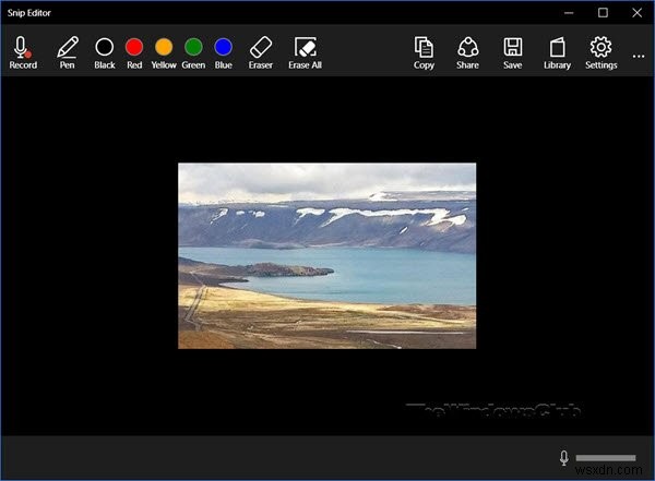 Cách sử dụng Microsoft Snip Screen Capture Tool mới trên Windows 10 