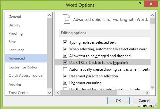 Bật hoặc tắt phím tắt Ctrl + Nhấp để mở siêu liên kết trong Word 