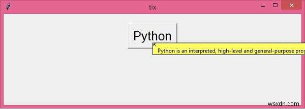 Hiển thị thông báo khi di chuột qua thứ gì đó bằng con trỏ chuột trong Tkinter Python 