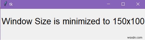Làm cách nào để đặt kích thước cửa sổ tối thiểu trong Tkinter? 