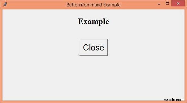Làm cách nào để truyền các đối số cho một lệnh Button trong Tkinter? 