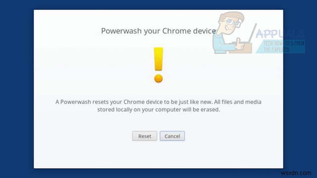 Cách khôi phục cài đặt gốc hoặc Powerwash một Chromebook 