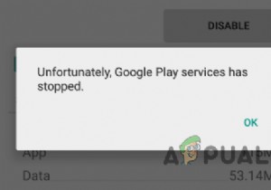 Các dịch vụ của Google Play tiếp tục ngừng hoạt động? Hãy thử các bản sửa lỗi này 