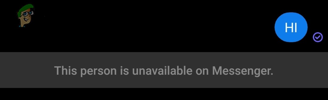 Thông báo “Người này không khả dụng trên Messenger” trên Messenger có nghĩa là gì? 