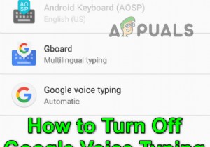 Cách tắt tính năng Google Voice Typing (Gõ tiếng nói) trên Android