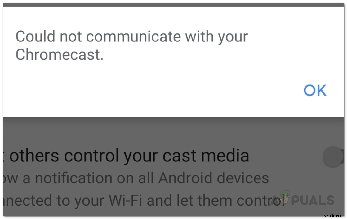 Cách khắc phục lỗi Không thể giao tiếp với Chromecast của bạn trên Android? 