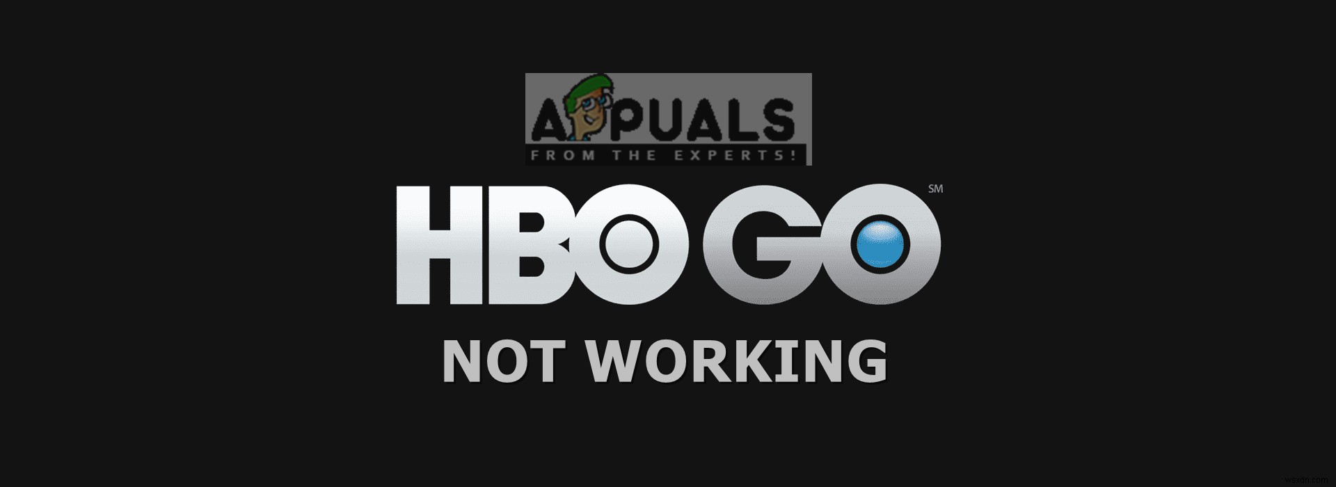 Khắc phục:HBO GO không hoạt động 
