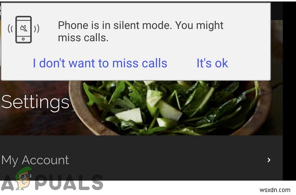 Khắc phục:Thông báo ‘Điện thoại đang ở Chế độ Im lặng’ trong điện thoại thông minh Galaxy S 