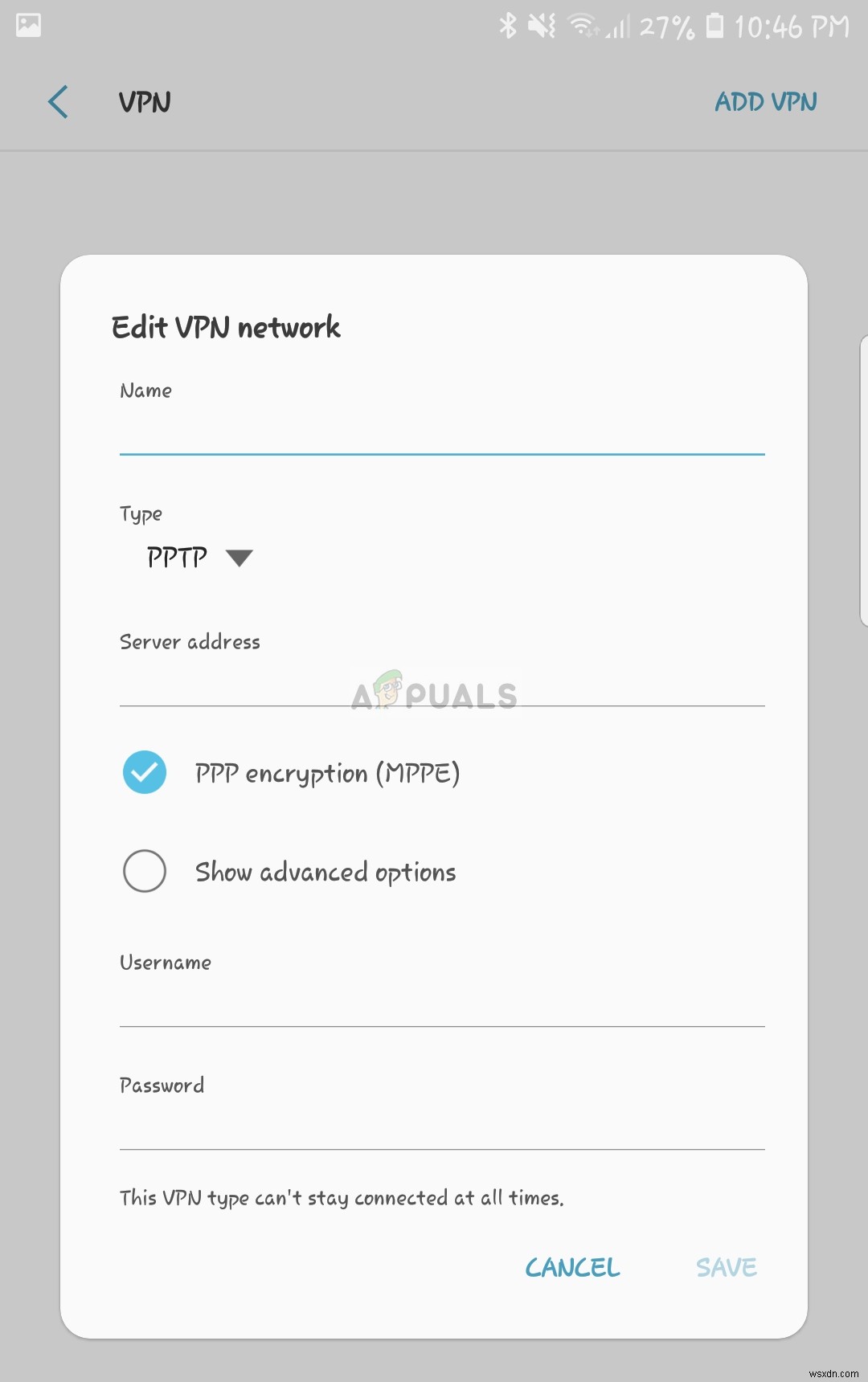Cách thiết lập VPN dễ dàng trên thiết bị Android của bạn 