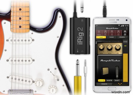 Cách sử dụng Android làm Bộ khuếch đại guitar 