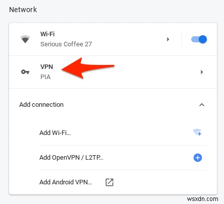 Cách kết nối với VPN trên Chromebook 