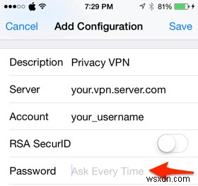 Cách thiết lập VPN trên iPhone của bạn 