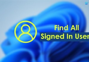 Cách tìm tất cả Người dùng đã đăng nhập trong Windows 11/10 