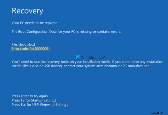 Cách khắc phục Mã lỗi 0xc00000f trên Windows 11/10 