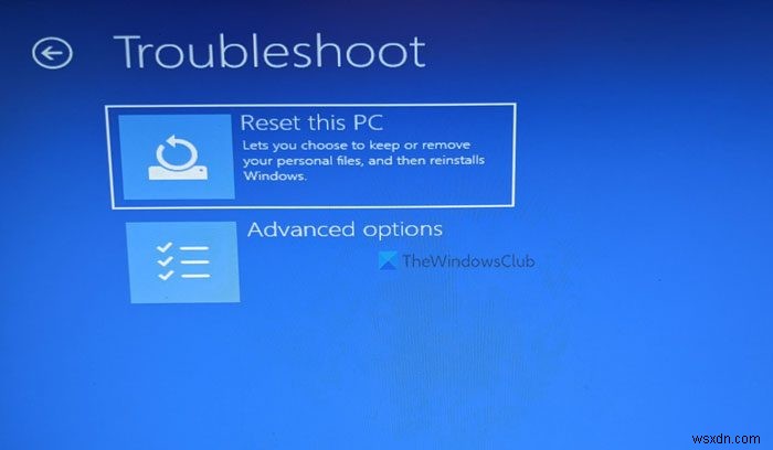 Đặt lại Windows 11 bằng Tùy chọn khởi động nâng cao khi PC không khởi động được 