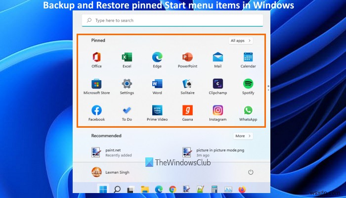 Cách sao lưu và khôi phục các mục được ghim vào Start Menu trong Windows 11/10 