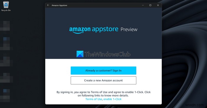 Cách sử dụng Amazon Appstore trên Windows 11 