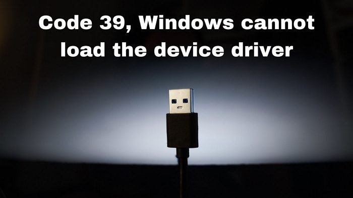 Mã 39, Windows không thể tải trình điều khiển thiết bị, sự cố USB 