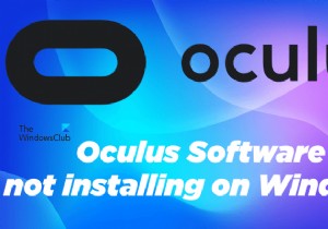 Phần mềm Oculus không cài đặt trên Windows 11 