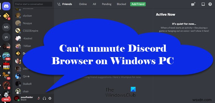 Không thể bật tiếng trình duyệt Discord trên PC Windows 