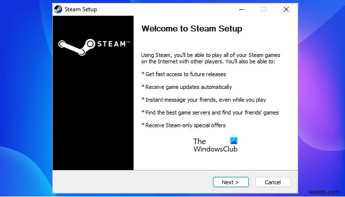 Cách tải xuống, cài đặt và sử dụng Steam trên PC Windows 11/10 