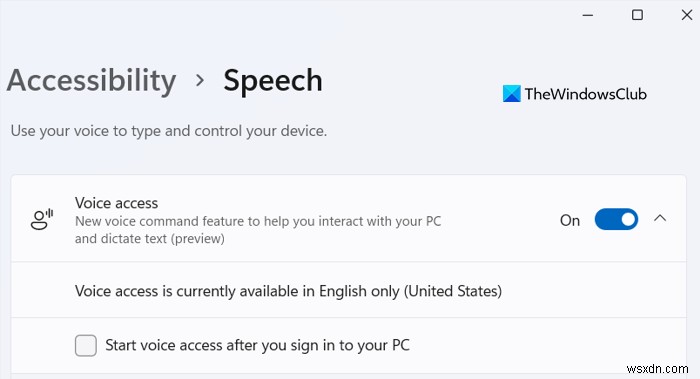 Cách bật Truy cập bằng giọng nói trong Windows 11 