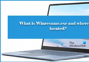 Winresume.exe là gì và nó nằm ở đâu? 