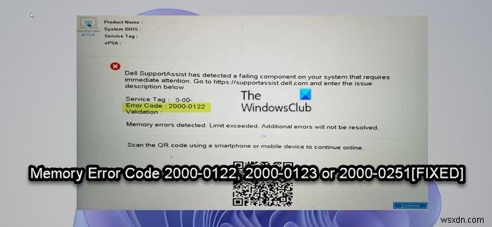 Sửa mã lỗi bộ nhớ 2000-0122, 2000-0123 hoặc 2000-0251 trên máy tính Windows 