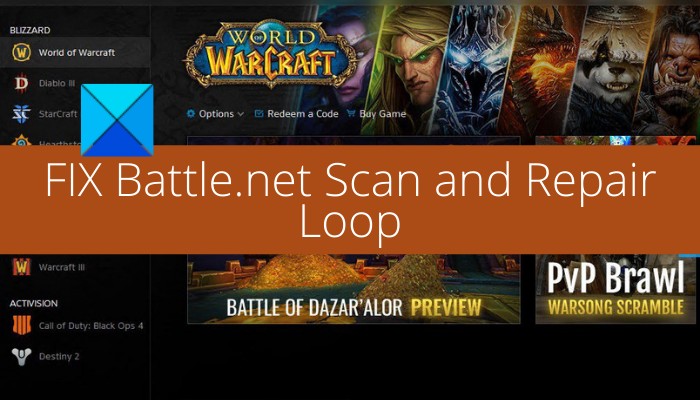 Fix Battle.net Scan and Repair Loop trên Windows PC